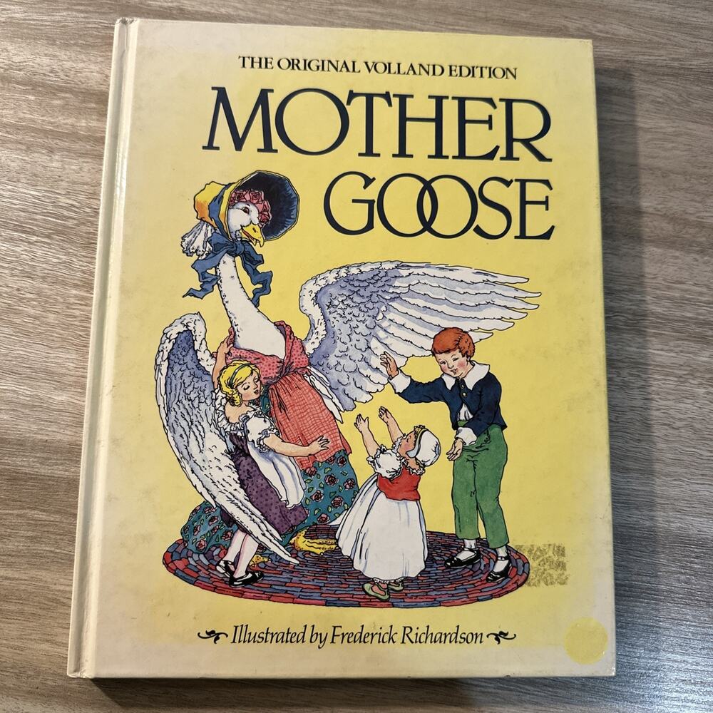 1984 Mother Goose Volland Edition Hardcover Frederick Richardson Derryda
